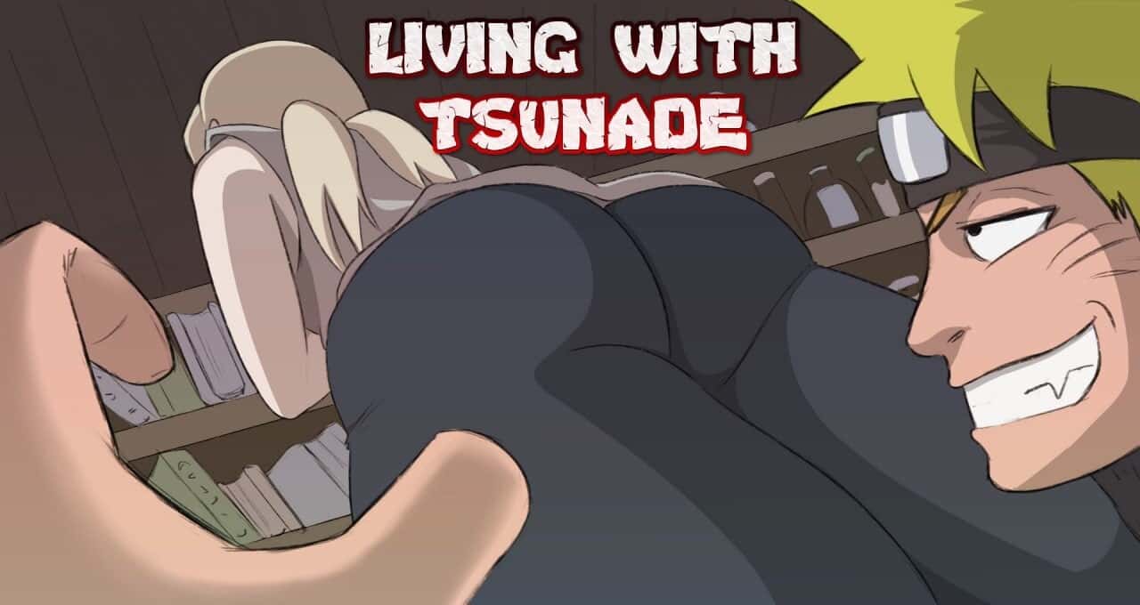 火影同人：与纲手同居 Living with Tsunade Vv0.44 中文版